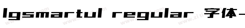 lgsmartul regular 字体字体转换